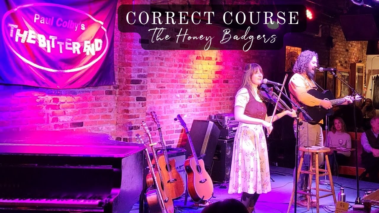 Watch The Honey Badgers - Correct Course live at The Bitter End on YouTube Watch The Honey Badgers - Correct Course live at The Bitter End on YouTube