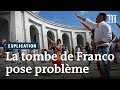 Pourquoi la tombe de franco divise les espagnols