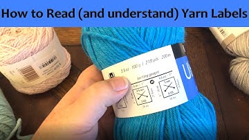 How to Read and Understand Yarn Labels