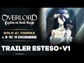 OVERLORD: CAPITOLO DEL SANTO REGNO [Trailer Esteso] SOLO AL CINEMA il 9•10•11 DICEMBRE
