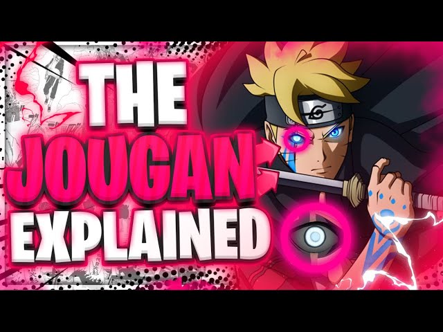 Boruto's Jougan Explained class=