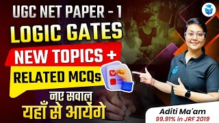 Logic Gates UGC NET Paper 1 ICT by Aditi Mam | Paper1 ICT Logic Gates Topics & MCQs | JRFAdda