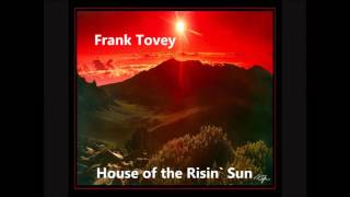 Frank Tovey / Fad Gadget - House of the Risin` Sun