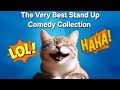 The Very Best Stand Up Comedy Collection. Hilariously Funny Standup Comedians.