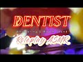 ASMR Dentist Roleplay, Personal Attention