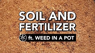 Soil and Fertilizer