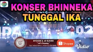 PENAMPILAN HARI LIDA tadi malam di KONSER BHINNEKA TUNGGAL IKA || sempurna dan sukses JD ELEVEN