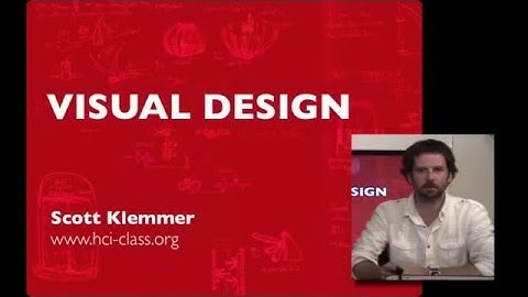 Lecture 21 — Visual Design | HCI Course | Stanford University