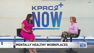 Creating A Mentally Healthy Workplace