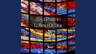 Video thumbnail of "Jésed - Busca Primero el Reino de Dios"