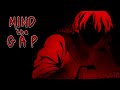 Mind the Gap | Episode 2 | No Commentary