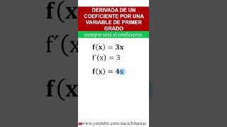 DERIVADA DE UN COEFICIENTE POR UNA VARIABLE DE PRIMER GRADO – parte 2