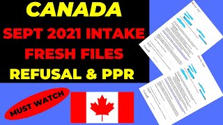 26th June CANADA Visa PPR and Refusal SEPT INTAKE 2021 ll Students Timeline ll Updates 2021
