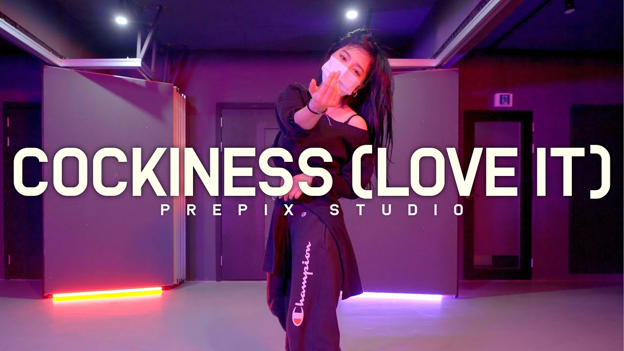 Rihanna - Cockiness (Love It) | DORA choreography - YouTube