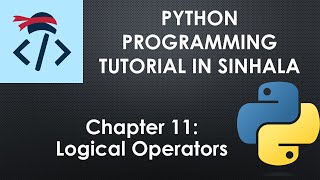 Logical Operators | Python Programming Tutorial in Sinhala