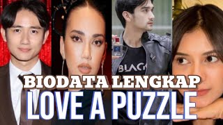 Biodata Lengkap LOVE A PUZZLE (HAICO VAN DER VEKEN, KENNY AUSTIN, REXY RIZKY, DJIHAN) Segera - Video