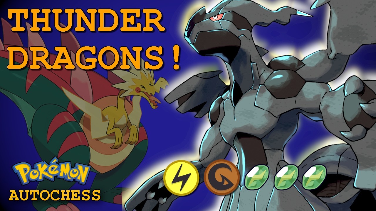 THUNDER DRAGONS! (Pokémon Autochess)