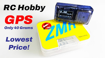 Low Priced GPS unit for the RC Hobby!  ZMR GPS Review
