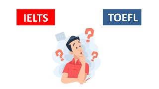 IELTS or TOEFL ما الفرق بين الآيلتس والتوفل؟ أيهما أفضل للدراسة والهجرة؟