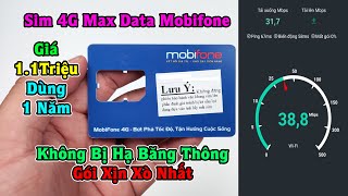Trên Tay Sim 4G Mobifone Max Data, Gói Mạnh Nhất - Không Bị Hạ Băng Thông Sài Tẹt Ga
