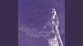 Video thumbnail of "Brooke Waggoner - Young Friend"