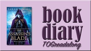 BOOK DIARY // Assassins Blade by Sarah J Maas.