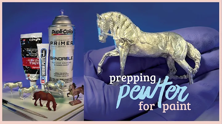 How I Prep & Prime PEWTER METAL Miniature Horses for Painting