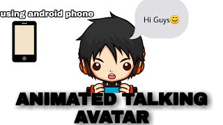 How to create animated talking avatar using android phone? screenshot 5