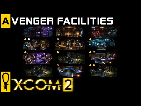 XCOM 2 - Facilities Base Management Overview - Preview / Review Gameplay
