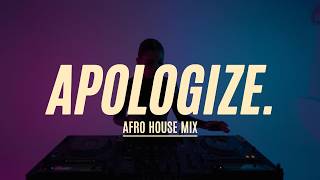 Timbaland ft. OneRepublic – Apologize (Afro House Remix) |🔥 Sunset Black Coffee Vibe 2026