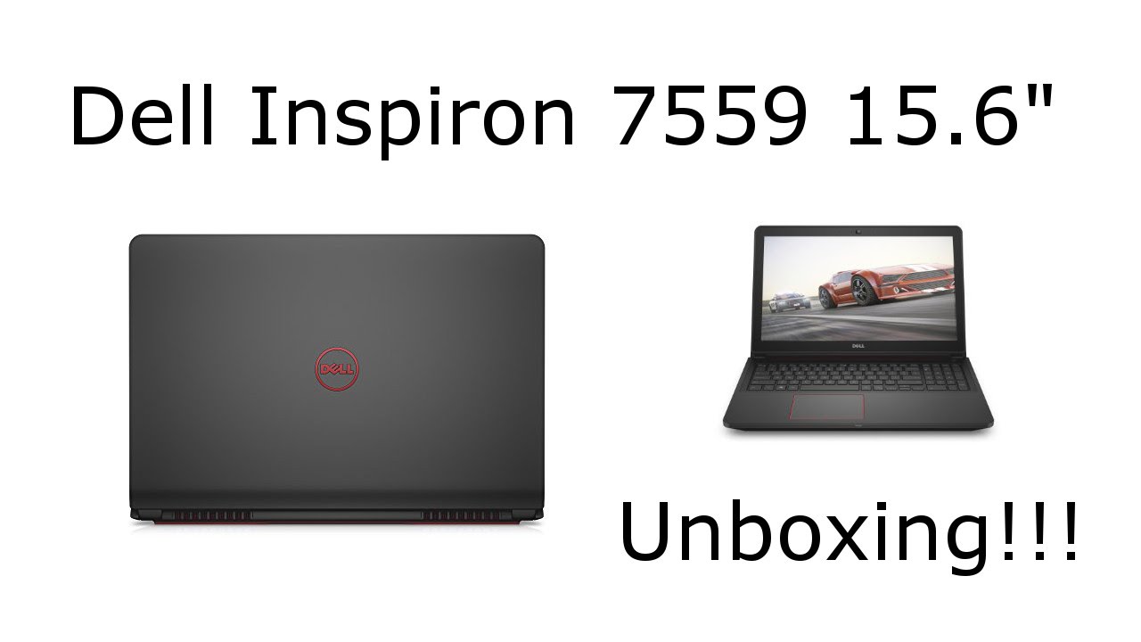 Dell Inspiron 7559 15 6 Gtx 960m Unboxing Youtube