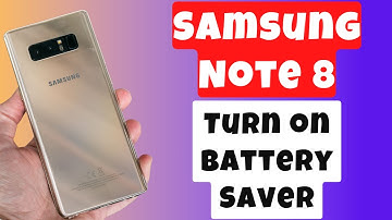 Enable / Turn on Battery Saver Samsung Galaxy Note 8