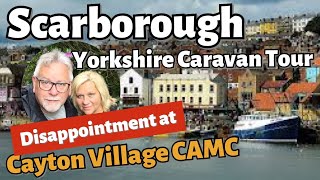 Loved Scarborough but what about Cayton Village CAMC site?