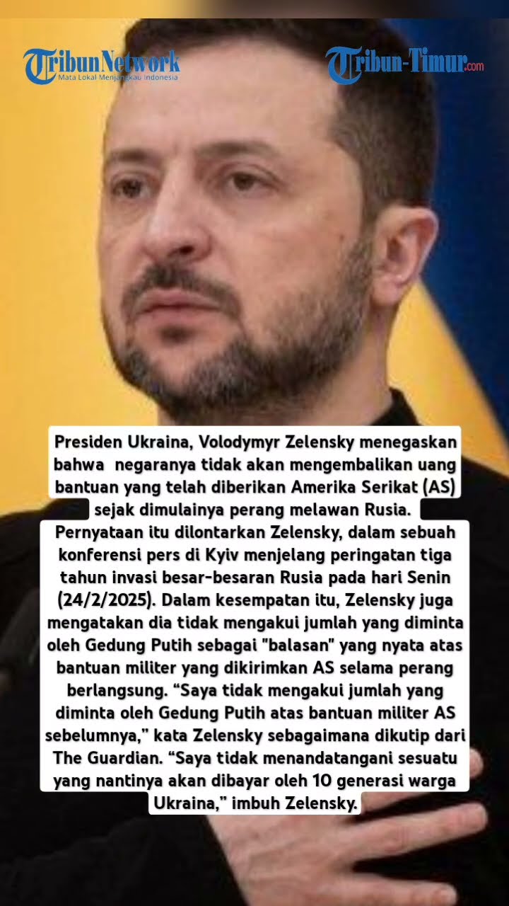 Tolak Perintah Trump, Zelensky Tegaskan Tak Akan Kembalikan Utang Rp5.705 Triliun Kepada AS