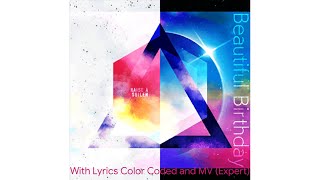 Bang Dream! GBP! (EN) - Beautiful Birthday by Raise A Suilen w/ Lyrics Color Coded and MV (Expert)