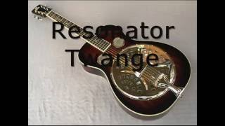 RESONATOR TWANGE by blranch8 220 views 7 years ago 2 minutes, 45 seconds