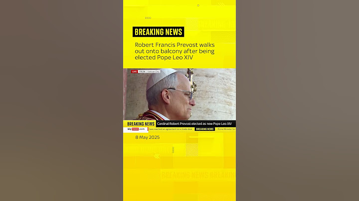 Cardinal Robert Francis Prevost becomes first American pope