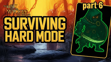 HARD MODE Part 6!!- No Rest For the Wicked the Breach Refined