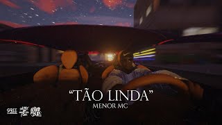 Menor MC - Tão Linda - Ttheuz1n (Áudio/Visualizer Oficial)