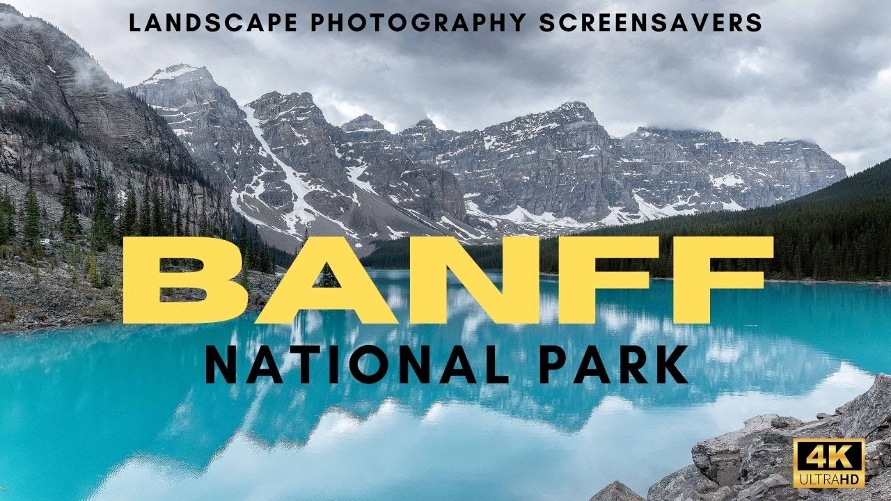 Banff National Park TV Screensavers🌲⛰️ | 4K Landscape Photography | Canadian Rockies | Frame TV Art