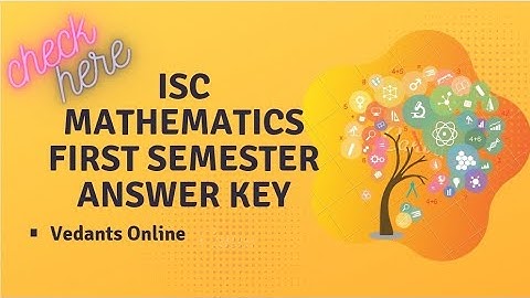 ISC maths answer key-2021(first semester)