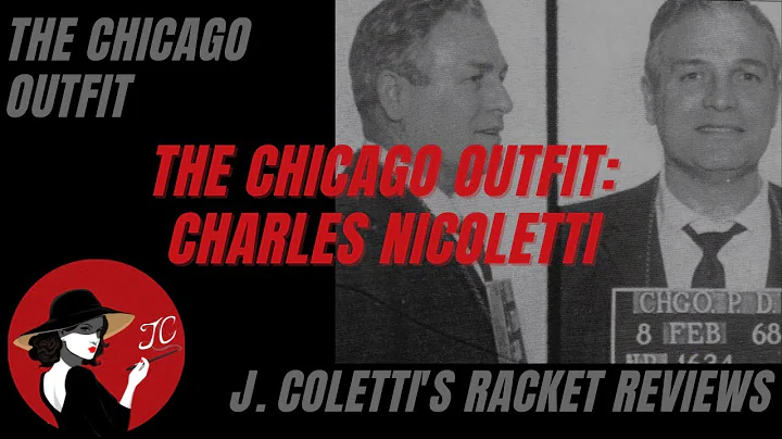 Episode 45: The Chicago Outfit- Charles Nicoletti