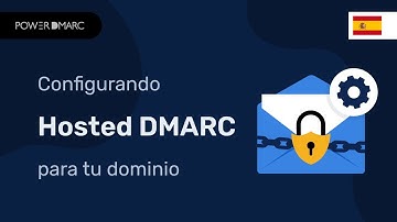 Configuración de DMARC con HostedDMARC (¡No más DNS manual!)