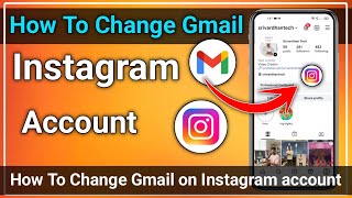 How to Change Gmail on Instagram Account | How to Update Gmail on Instagram Account 2025