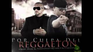 Guguzzo Ft Franco El Gorila -- Por Culpa Del Reggaeton (Prod Hyde  Unrated)