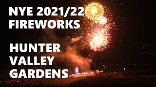 NYE Fireworks 2021/22 - Hunter Valley Gardens - Filmed from Brokenback Range