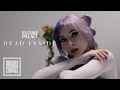 FUTURE PALACE - Dead Inside (OFFICIAL VIDEO)