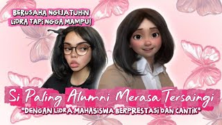 THE ULTIMATE CAMPUS ALUM FEELS 'THREATENED' BY LIDRA (High-Achieving & Beautiful Student) 🤩