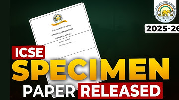 ICSE 2026 English Language Specimen Paper OUT Now! Key Changes & Tips Students MUST Know!