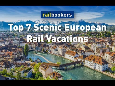 Top 7 Scenic European Rail Vacations